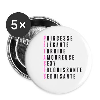 Je suis une pétasse - Lot de 5 petits badges (25 mm) - blanc - Devant