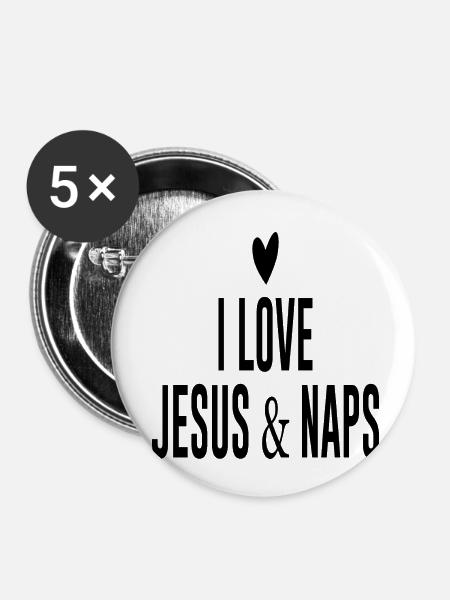 I love Jesus & Naps - Buttons klein 25 mm (5er Pack) - Weiß