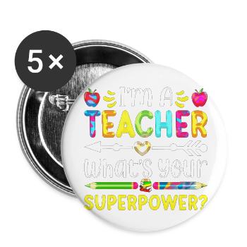 I'm a teacher Teacher Superpower superpower math - Buttons small 1''/25 mm (5-pack) - white - Front