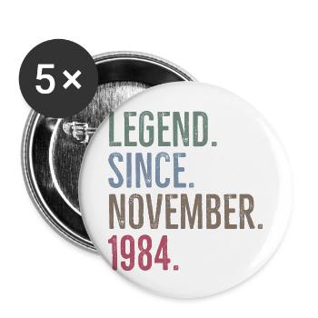 Legende seit November 1984 - Buttons klein 25 mm (5er Pack) - Weiß - Vorne