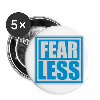 fearless Text Quote Design - Buttons small 1''/25 mm (5-pack) - white - Front