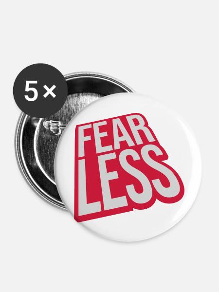 fearless Text Zitat Design - Buttons klein 25 mm (5er Pack) - Weiß