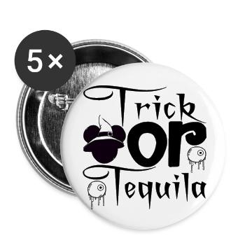Trick or Tequila - Buttons small 1''/25 mm (5-pack) - white - Front