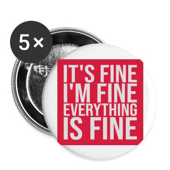 everything is fine Zitat - Buttons klein 25 mm (5er Pack) - Weiß - Vorne