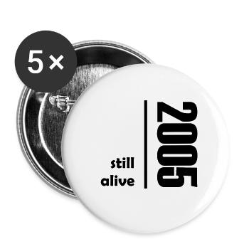 Still Alive (2005) - Buttons small 1''/25 mm (5-pack) - white - Front