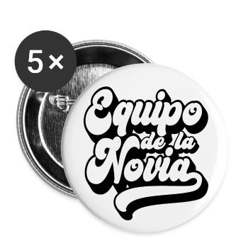 Equipo dela Novia Team Bride Wedding Bridesmaid - Buttons small 1''/25 mm (5-pack) - white - Front