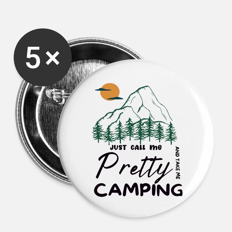 Just call me Pretty and take me Camping - Buttons klein 25 mm (5er Pack) - Weiß