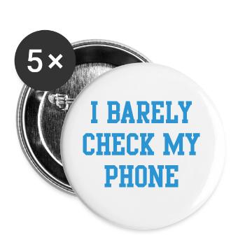 Ich schaue kaum auf mein Handy - Buttons klein 25 mm (5er Pack) - Weiß - Vorne