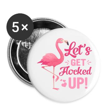 Let's get flocked up Flamingo - Buttons small 1''/25 mm (5-pack) - white - Front
