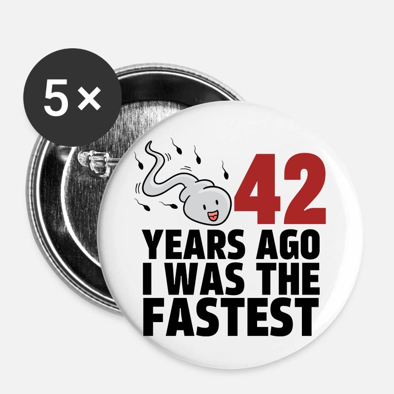 Il y a 42 ans, j’étais le plus rapide - Lot de 5 petits badges (25 mm) - blanc