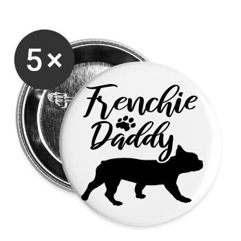Frenchie Daddy - Buttons klein 25 mm (5er Pack) - Weiß - Vorne