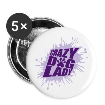 crazy dog lady Zitat - Buttons klein 25 mm (5er Pack) - Weiß - Vorne