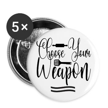 Choose your Weapon - Buttons small 1''/25 mm (5-pack) - white - Front