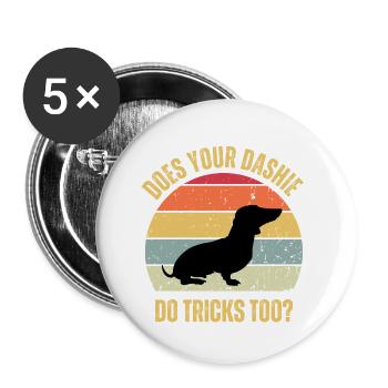 Macht Ihr Dackel Weiner auch Tricks - Buttons klein 25 mm (5er Pack) - Weiß - Vorne