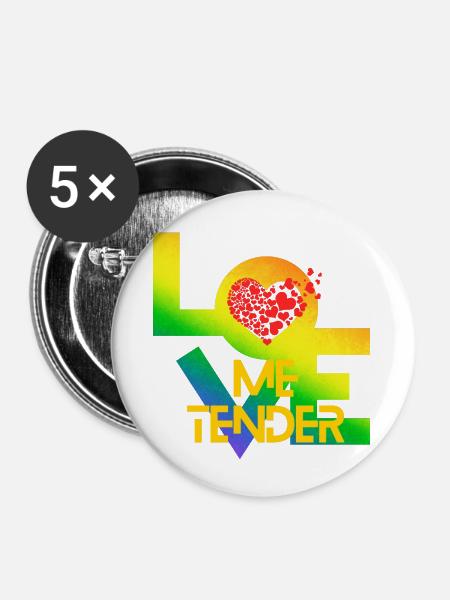 Liebe mich zärtlich - Buttons klein 25 mm (5er Pack) - Weiß