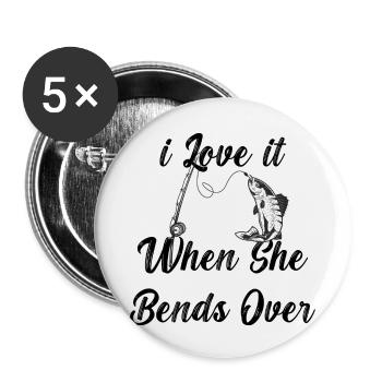 Ich liebe es, wenn sie sich bückt - Buttons klein 25 mm (5er Pack) - Weiß - Vorne