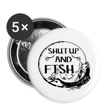 Shut up and Fish - Buttons klein 25 mm (5er Pack) - Weiß - Vorne
