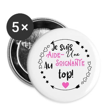Je suis une aide soignante au top - Lot de 5 petits badges (25 mm) - blanc - Devant