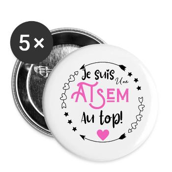 Je suis une atsem au top - Lot de 5 petits badges (25 mm) - blanc - Devant