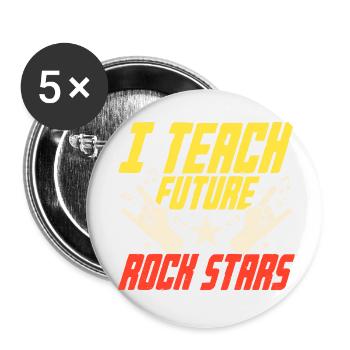 I Teach Future Rock Stars Music Teacher School - Buttons klein 25 mm (5er Pack) - Weiß - Vorne