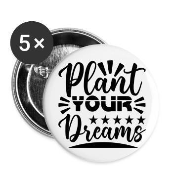 Plant your Dreams - Buttons klein 25 mm (5er Pack) - Weiß - Vorne