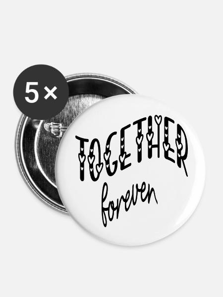 Together forever - Buttons klein 25 mm (5er Pack) - Weiß