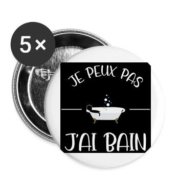 Je peux pas, j'ai bain. - Lot de 5 petits badges (25 mm) - blanc - Devant