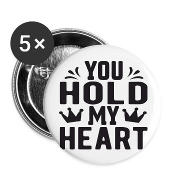 You hold my Heart - Buttons small 1''/25 mm (5-pack) - white - Front