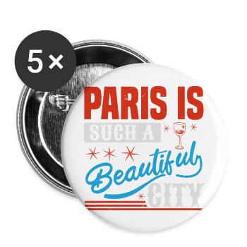 PARIS EST UNE SI BELLE VILLE - Lot de 5 petits badges (25 mm) - blanc - Devant
