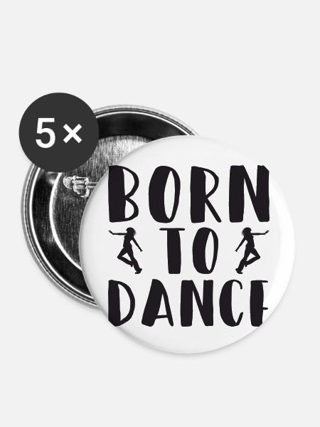 Born to Dance - Buttons klein 25 mm (5er Pack) - Weiß