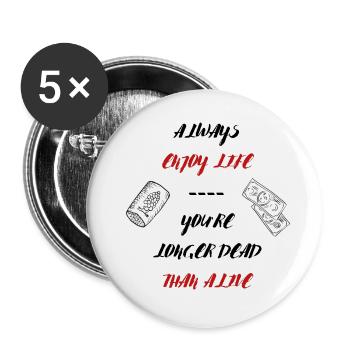 ALWAYS ENJOY LIFE - Buttons small 1''/25 mm (5-pack) - white - Front