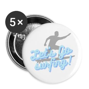 Let's go surfing - Buttons klein 25 mm (5er Pack) - Weiß - Vorne