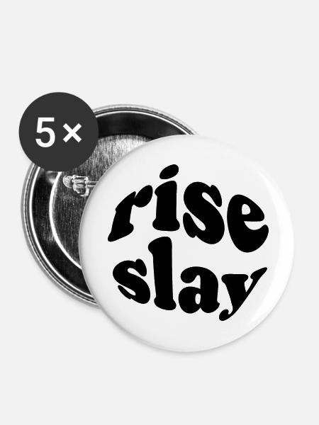 rise&slay - Buttons klein 25 mm (5er Pack) - Weiß