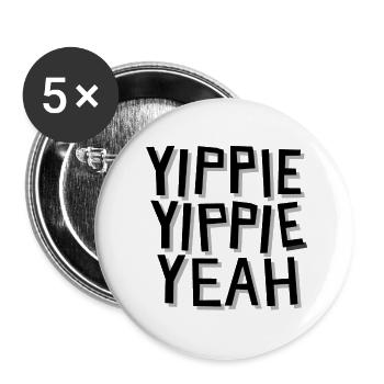 Yippie Yippie Yeah - Die 2000er Party - Buttons klein 25 mm (5er Pack) - Weiß - Vorne