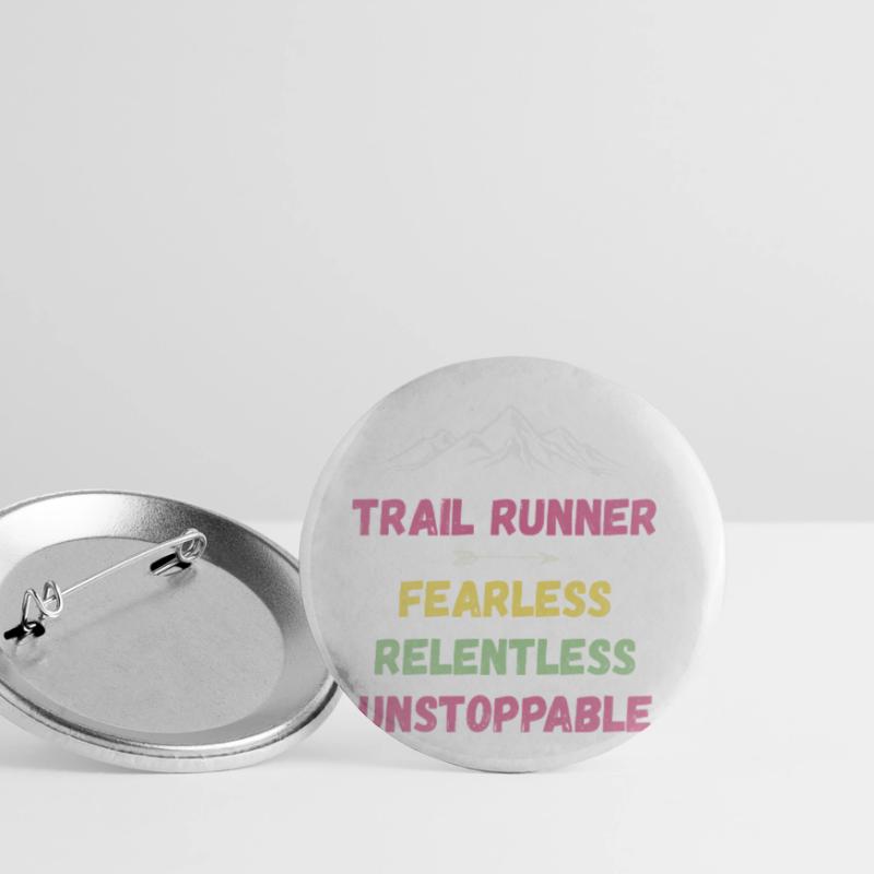Trail Runner - Intrépide. Implacable. Imparable. Lot de 5 petits badges (25 mm)