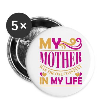 Ma mère dans ma vie - Cadeaux de la fête des Mères - Lot de 5 petits badges (25 mm) - blanc - Devant