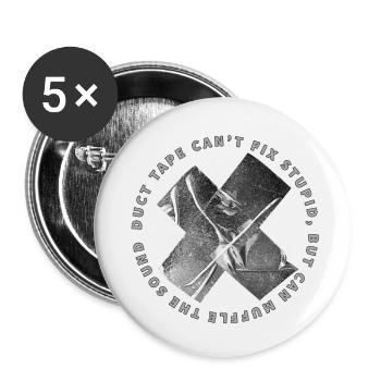 Klebeband kann Dummes nicht reparieren - Buttons klein 25 mm (5er Pack) - Weiß - Vorne