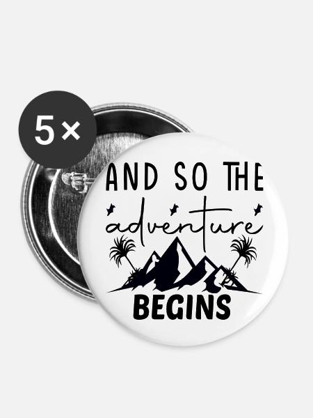 And so the Adventure begins - Buttons klein 25 mm (5er Pack) - Weiß