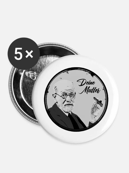 Deine Mutter Freud - Buttons klein 25 mm (5er Pack) - Weiß