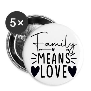 Family means Love - Buttons small 1''/25 mm (5-pack) - white - Front