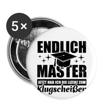Endlich Master - mit der Lizenz zum Klugscheißen - Buttons klein 25 mm (5er Pack) - Weiß - Vorne