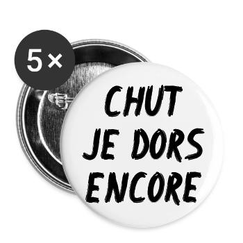 chut je dors encore - Lot de 5 petits badges (25 mm) - blanc - Devant
