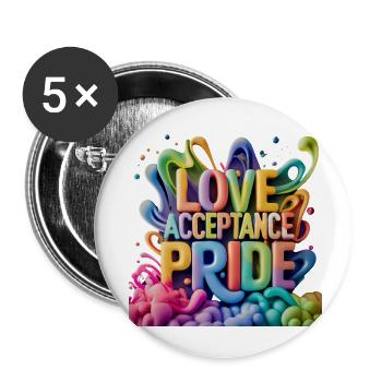 Love, Acceptance, Pride - LGBTQ - Buttons small 1''/25 mm (5-pack) - white - Front