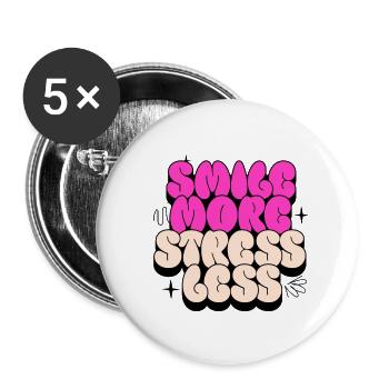 smile more, stress less - Buttons small 1''/25 mm (5-pack) - white - Front