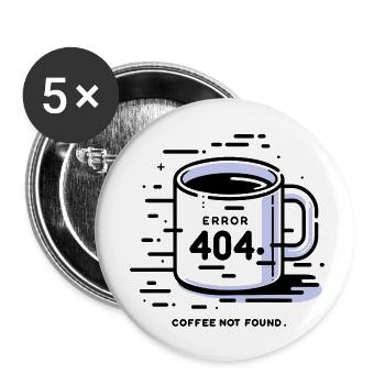 Error 404 Coffee Not Found - Buttons small 1''/25 mm (5-pack) - white - Front