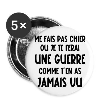 me fais pas chier - Lot de 5 petits badges (25 mm) - blanc - Devant