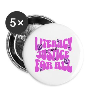 literacy and justice for all - Buttons small 1''/25 mm (5-pack) - white - Front