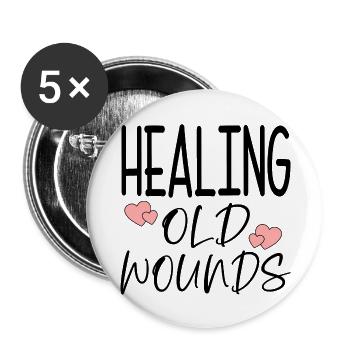 Healing old wounds quote - Buttons small 1''/25 mm (5-pack) - white - Front