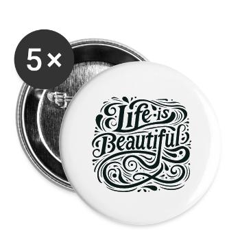 La vie est belle citation inspirante T-shirt - Lot de 5 petits badges (25 mm) - blanc - Devant