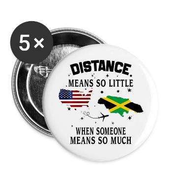Distanz bedeutet so wenig, wenn jemand viel bedeutet - Buttons klein 25 mm (5er Pack) - Weiß - Vorne
